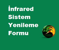 İnfrared Sistem Yenileme / Güçlendirme Formu